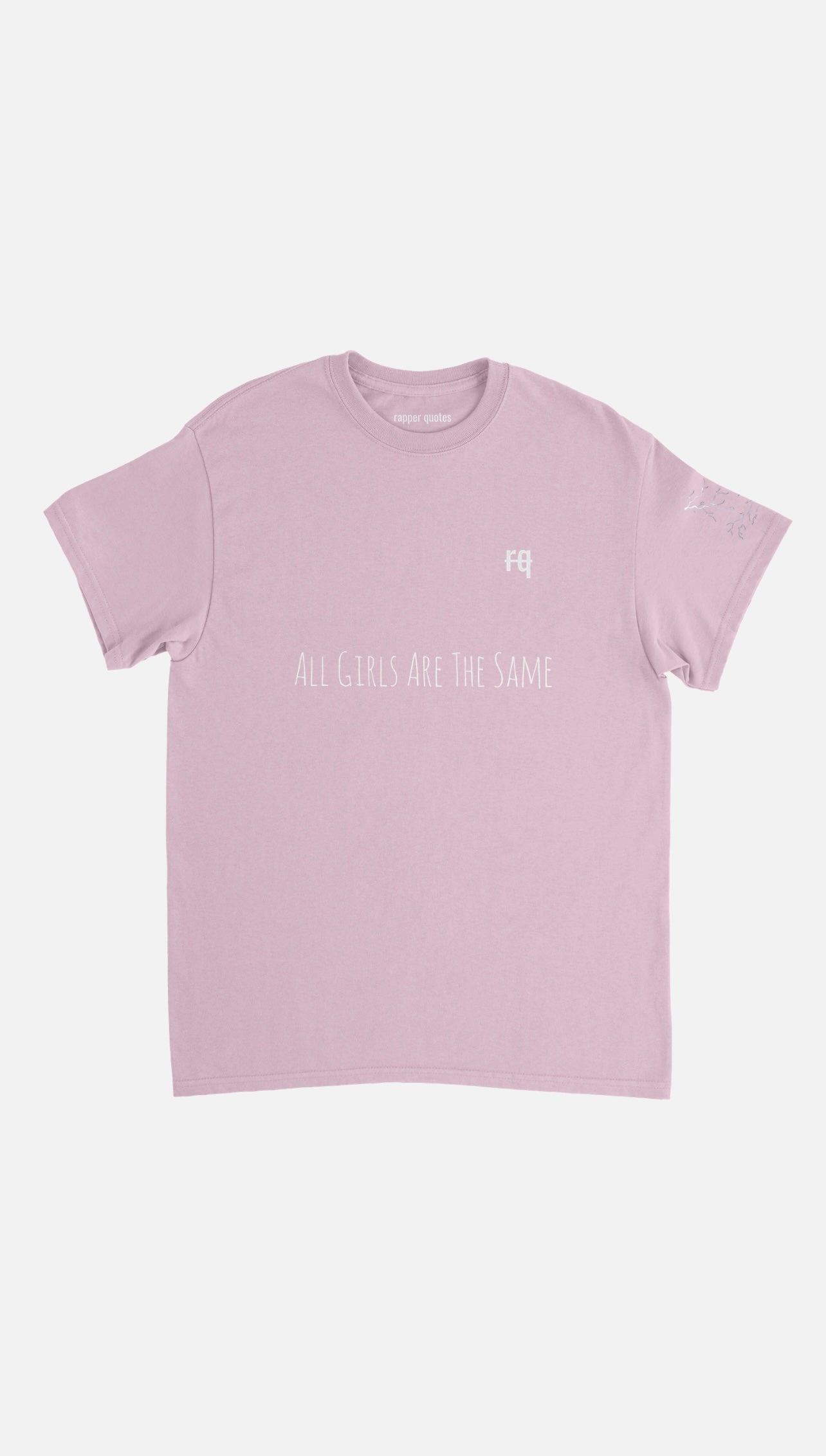 T-shirt designed (All Girls Are The Same by Juice WRLD)