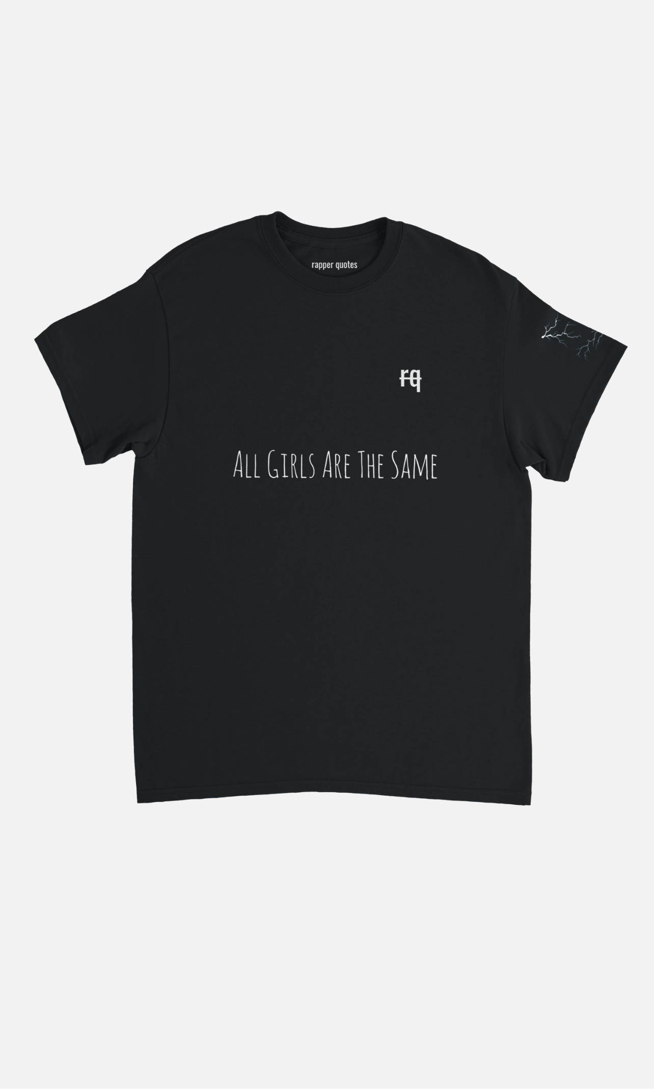 T-shirt designed (All Girls Are The Same by Juice WRLD)